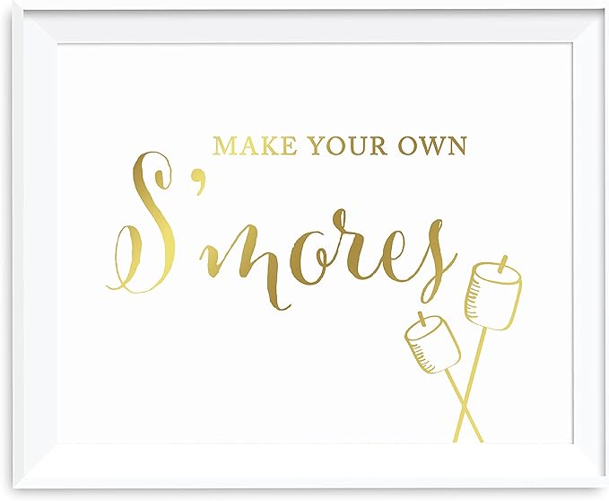 Andaz Press Wedding Party Signs, Metallic Gold Ink Print, 8.5x11-inch, Make Your Own S'mores Smore Bar Reception Dessert Table Sign, 1-Pack, Unframed