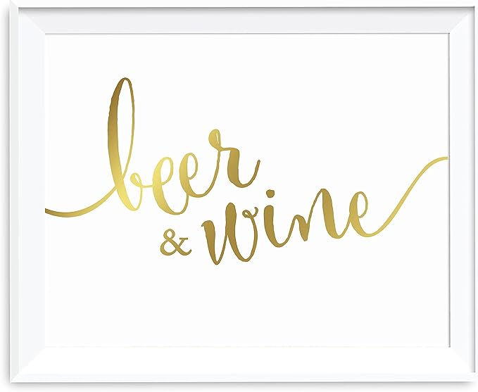 Andaz Press Wedding Party Signs, Metallic Gold Ink Print, 8.5-inch x 11-inch, Beer & Wine Bar Sign, 1-Pack, Unframed