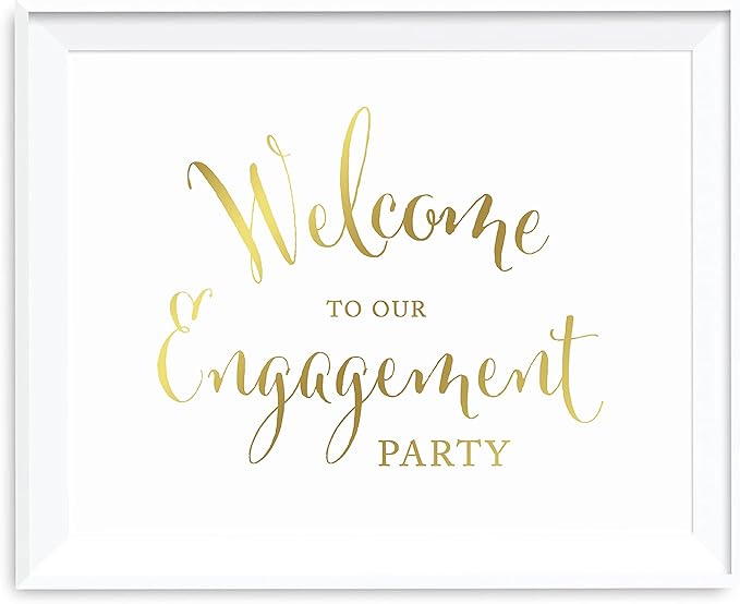 Andaz Press Wedding Party Signs, Metallic Gold Ink Print, 8.5x11-inch, Welcome to our Engagement Party, 1-Pack, Unframed