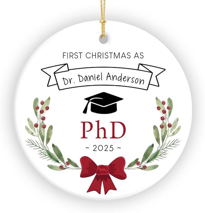 Personalized Phd Christmas Ornaments 2025, Custom Phd Graduation Ornament, New Doctor Gifts for Him Her, Doctorate Graduation Gift, Gift for Future Doctor, for Medical Students