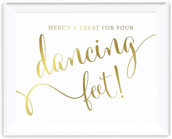 Andaz Press Wedding Party Signs, Metallic Gold Ink Print, 8.5-inch x 11-inch, Here's a Treat for Your Dancing Feet! Flip Flop Sandals High Heels Shoes Dance Floor Recption Sign, 1-Pack, Unframed