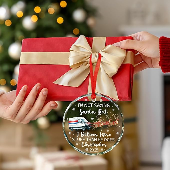 Personalized Mail Carrier Christmas Tree Ornament 2025, I'm Not Saying Santa But I Deliver More Glass Ornament, Customized Name & Year Postal Worker Ornaments, Mailman Postman Christmas Keepsake Gift