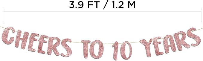 Cheers to 10 Years Rose Gold Glitter Banner - 10th Anniversary and Birthday Party Decorations