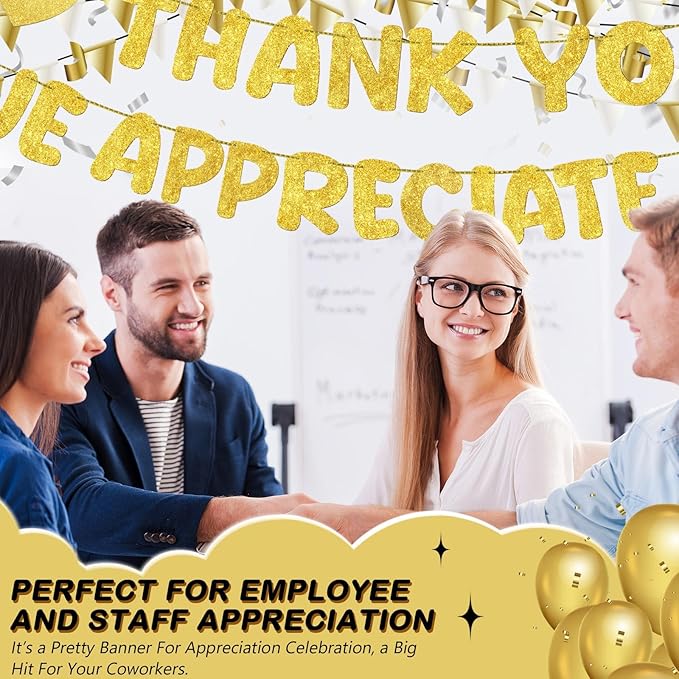 Fulmoon Pre Strung Thank You We Appreciate You Glitter Banner Funny Appreciation Banner for Employee Coworker Staff Teacher Thank Sign Party Decorations(Gold)