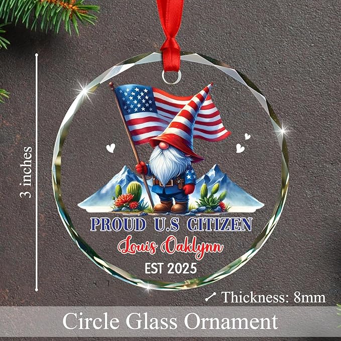 Proud U.S Citizen Gnome Christmas Ornament Decor 2025, Personalized Year & Name U.S Citizenship Xmas Ornament Gift for Grandpa Grandma Patriotic Holiday, Custom American Citizen Glass Decor Ornaments