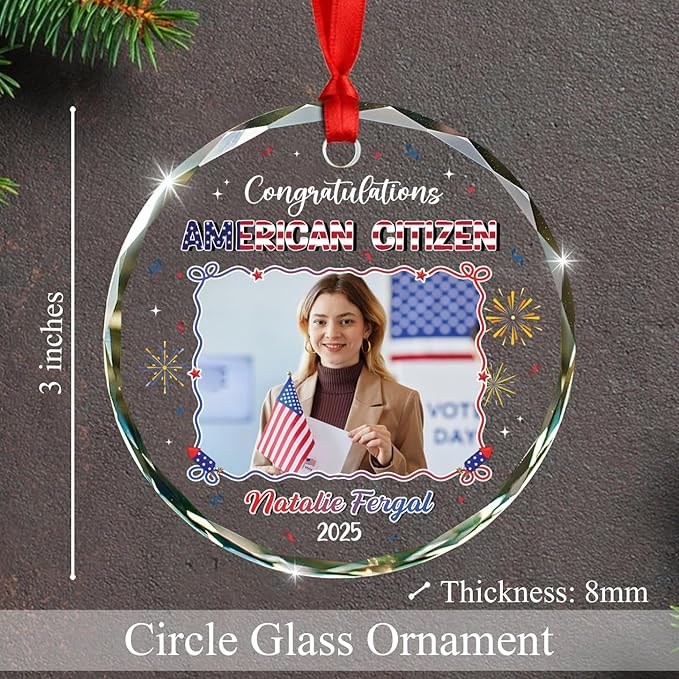 Personalized Congratulations American Citizen Ornament with Name & Photo, Upload Photo New American Citizen Xmas Tree Ornaments 2025, Customized Glass Christmas Ornament Gifts for Men Women Citizens