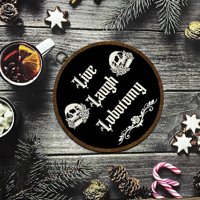 KLYTINK Gothic Skull Round Wall Art,Dark Humor-Live Laugh Lobotomy-Canvas Hanging Decor, Punk Rock Alternative Quote Sign for Bedroom, Office, Dorm or Halloween 10x10In (Black)