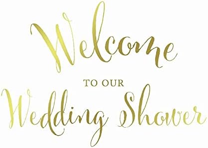 Andaz Press Wedding Party Signs, Metallic Gold Ink Print, 8.5x11-inch, Welcome to our Wedding Shower, 1-Pack, Unframed