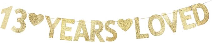 13 Years Loved Banner, Gold Gliter Paper Sign for 13th Birthday Party/Wedding Anniversary Decorations