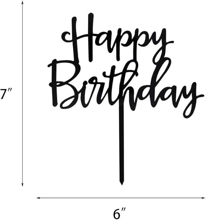 Happy Birthday Cake Topper, Black Acrylic Versatile Cake Topper for Birthday Party Decoration Ideas, Perfect Keepsake for your family and friends