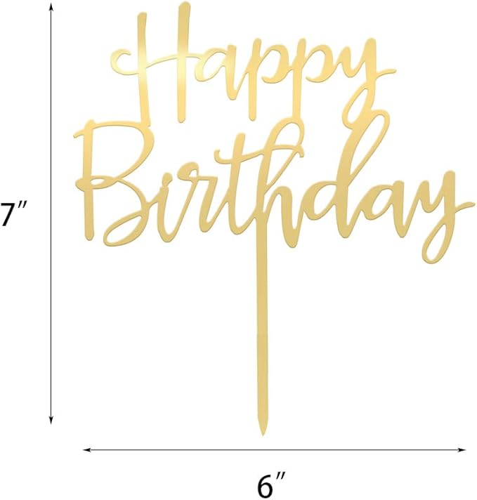 Happy Birthday Cake Topper, Mirrored Gold Acrylic Versatile Cake Topper for Birthday Party Decoration Ideas, Perfect Keepsake for your family and friends