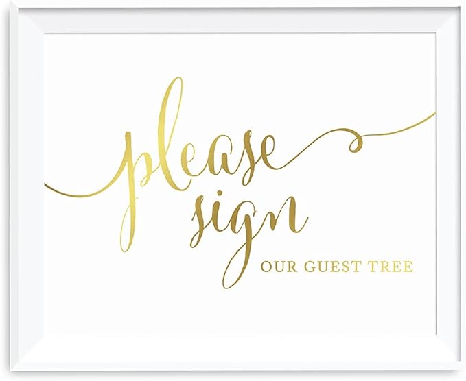 Andaz Press Wedding Party Signs, Metallic Gold Ink Print, 8.5x11-inch, Please Sign our Guest Tree Table Sign, 1-Pack, Unframed