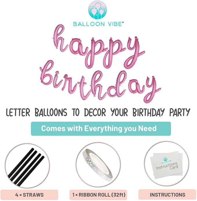 BALLOON VIBE Happy Birthday Balloon Banner - Baby Pink 16 Inch Cursive Mylar Foil Letters Happy Birthday Banner for Decor - Balloons Letters Sign with 4 Straws & Ribbon Roll