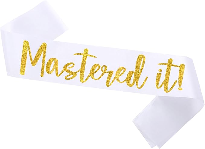 Graduation Mastered It Sash Class of 2025 Glitter Satin Sash for Masters Congrats Grad Decorations Grad Party Supplies,White Gold
