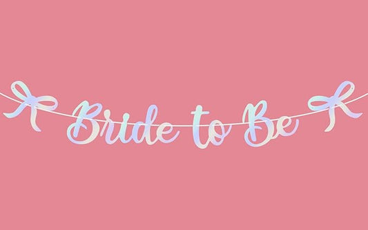 Bride to Be Banner, Iridescent Bride to Be with Bow Glitter Bachelorette Bridal Party Banner BRIDE TO BE Sign for Iridescent Bachelorette Bridal Shower Wedding Engagement Hen Party Decorations