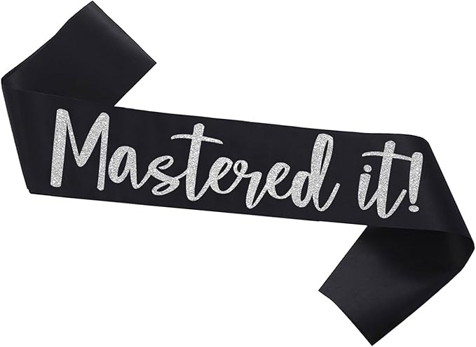 Graduation Mastered It Sash Class of 2025 Glitter Satin Sash for Masters Congrats Grad Decorations Grad Party Supplies,Black Silver