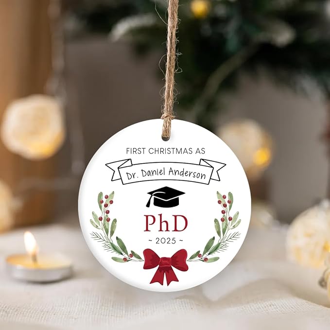 Personalized Phd Christmas Ornaments 2025, Custom Phd Graduation Ornament, New Doctor Gifts for Him Her, Doctorate Graduation Gift, Gift for Future Doctor, for Medical Students