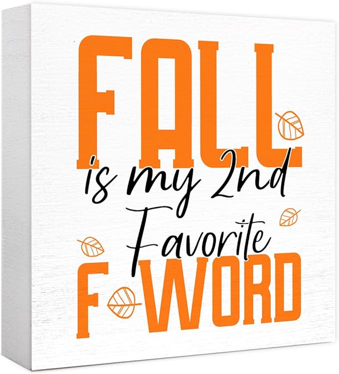 Funny Autumn Wood Box Sign Fall is My 2nd Favorite Feword Wooden Block Desk Decor for Home Office Kitchen Cubicle Table Shelf Tabletop,Farmhouse Fall Sign Decor