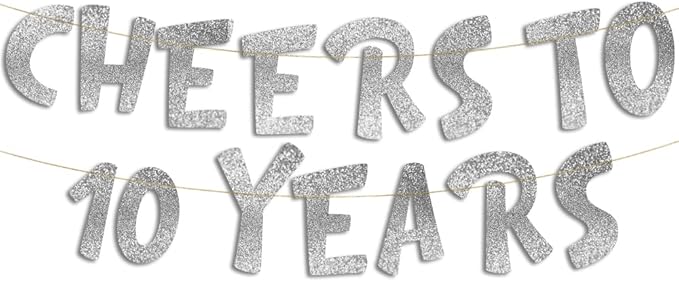Cheers to 10 Years Silver Glitter Banner - 10th Anniversary and Birthday Party Decorations