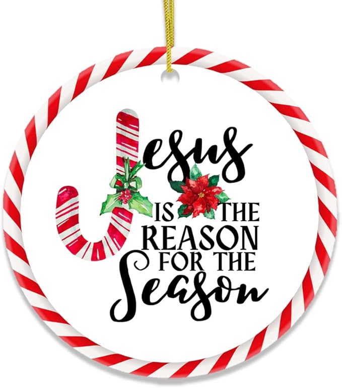 Religious Themed Christmas Ornaments, Nativity and Jesus Christ Decorations - Jesus is The Reason for The Season Christmas Ornament (Circle)