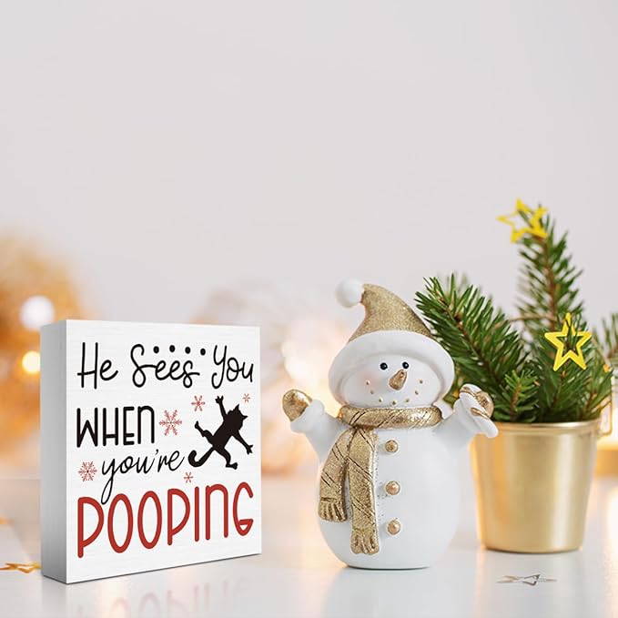 Funny Christmas Bathroom Decorations Christmas Vacation Decor for Home Desk Table Shelf He Sees You When You're Pooping Bathroom Sign 5 X 5 Inch