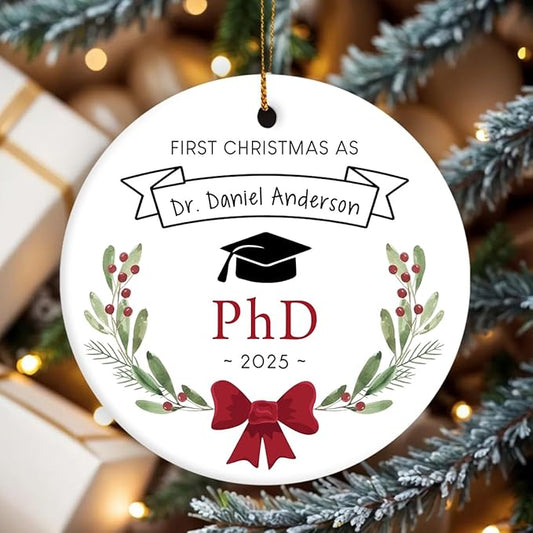 Personalized Phd Christmas Ornaments 2025, Custom Phd Graduation Ornament, New Doctor Gifts for Him Her, Doctorate Graduation Gift, Gift for Future Doctor, for Medical Students