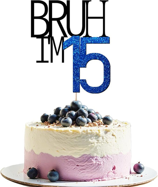Bruh I'm 15 Cake Topper - Bro I'm 15, Happy Sweet 15 Ornament for Boys' 15th Birthday Party Supplies (blue 15)