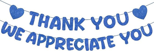 Fulmoon Pre Strung Thank You We Appreciate You Glitter Banner Funny Appreciation Banner for Employee Coworker Staff Teacher Thank Sign Party Decorations(Navy Blue)