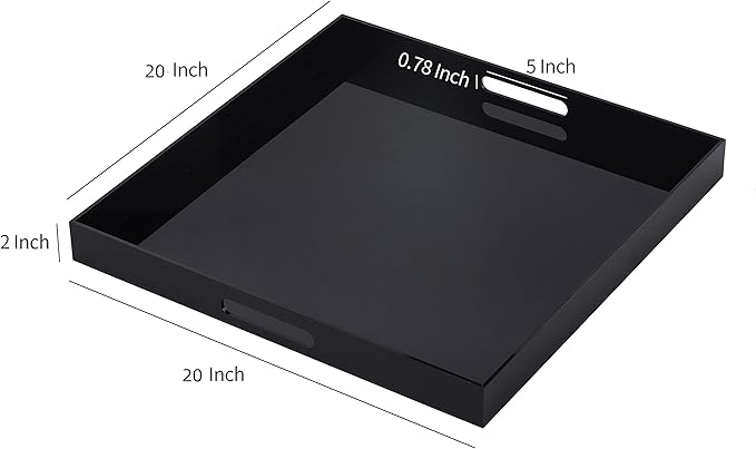 Black Oversize Acrylic Serving Tray with Handles 20x20 Inch -Spill Proof- Decorative Trays Countertop Organizer for Ottoman,Nightstand, Sidetable, Butler (20x20 Inch, Black)