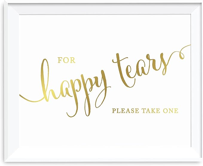 Andaz Press Wedding Party Signs, Metallic Gold Ink Print, 8.5x11-inch, For Happy Tears Tissue Kleenex Ceremony Sign, 1-Pack, Unframed