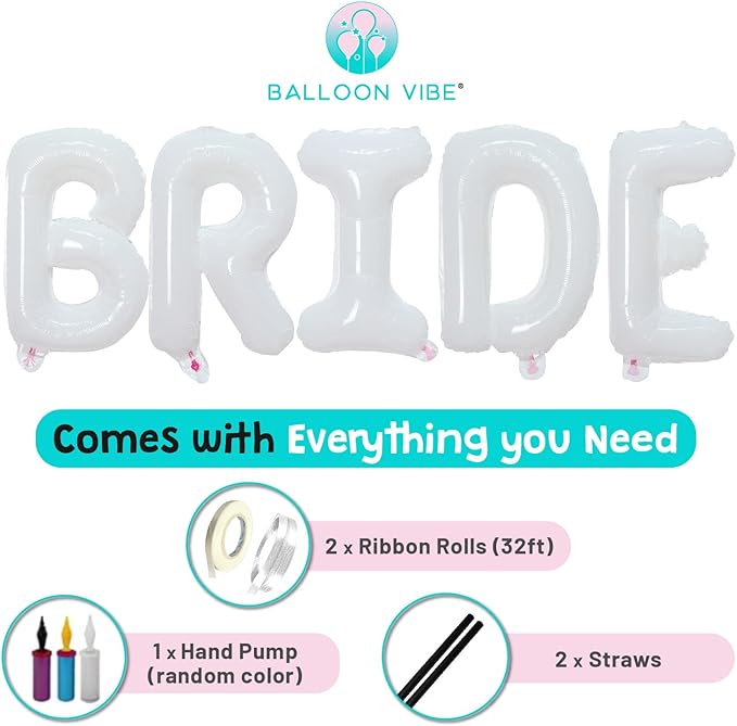BALLOON VIBE Giant 40" White BRIDE Balloons with Hand Pump, 2 Straws & Ribbon Roll - Bride Letter Balloons for Bachelorette Party Decorations, Wedding, Engagement, Bridal Photo Booth