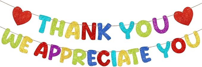 Fulmoon Pre Strung Thank You We Appreciate You Glitter Banner Funny Appreciation Banner for Employee Coworker Staff Teacher Thank Sign Party Decorations(Colorful)