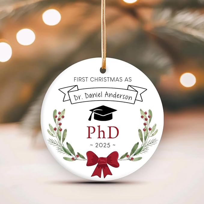 Personalized Phd Christmas Ornaments 2025, Custom Phd Graduation Ornament, New Doctor Gifts for Him Her, Doctorate Graduation Gift, Gift for Future Doctor, for Medical Students