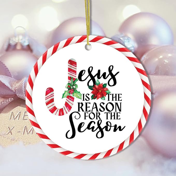 Religious Themed Christmas Ornaments, Nativity and Jesus Christ Decorations - Jesus is The Reason for The Season Christmas Ornament (Circle)