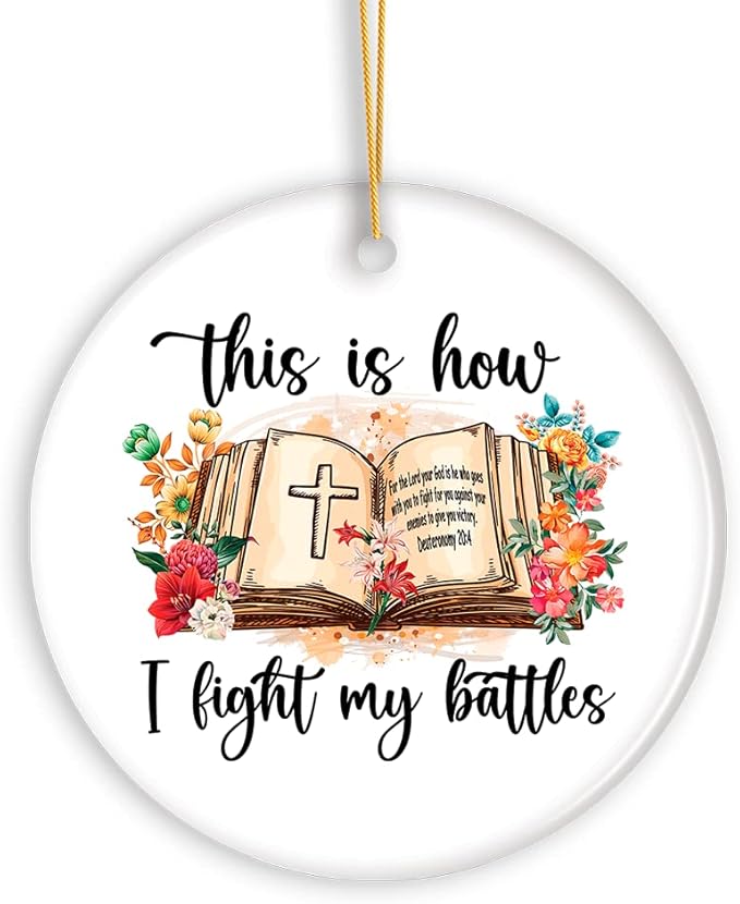 Religious Themed Christmas Ornaments, Nativity and Jesus Christ Decorations (This is How I Fight My Battles Ornament, Religious Bible Quote Theme Christian Gift)
