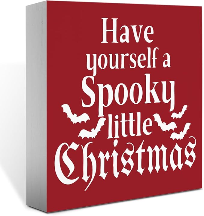 Have Yourself a Spooky Little Christmas Sign Decorations for Home Office Bathroom, Gothic Horror Movie Scary Christmas Decor 5 x 5 Inch