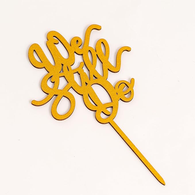 We Still Do Cake Topper - Anniversary Statement Cake Toppers or Gift,Wooden Cake Decorations for Forever & Always Wedding Party (gold)