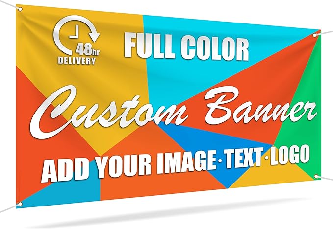 Custom Banners and Signs Personalized with Photo or Logo Text, Full Color 13oz Vinyl Banner Customized for Business Advertising Birthday Party Graduation Wedding Indoor Outdoor Display