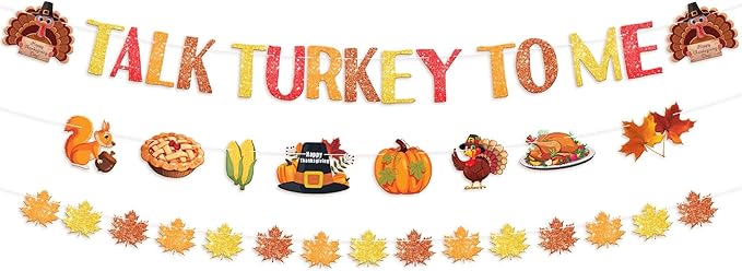 KatchOn, Talk Turkey to Me Banner - 10 Feet, 3 Strings, No DIY | Thanksgiving Turkey Banner for Thanksgiving Decorations, Friendsgiving Decor, Maple Leaf Garland for Party Supplies