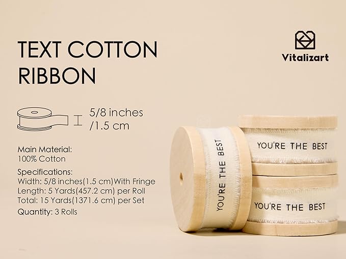 Vitalizart You're The Best Cotton Ribbon 5/8 Inch Cream White Natural Handmade Frayed Fringe Ribbons 15 Yd 3 Rolls for Gift Wrapping Flower Bouquet Decor