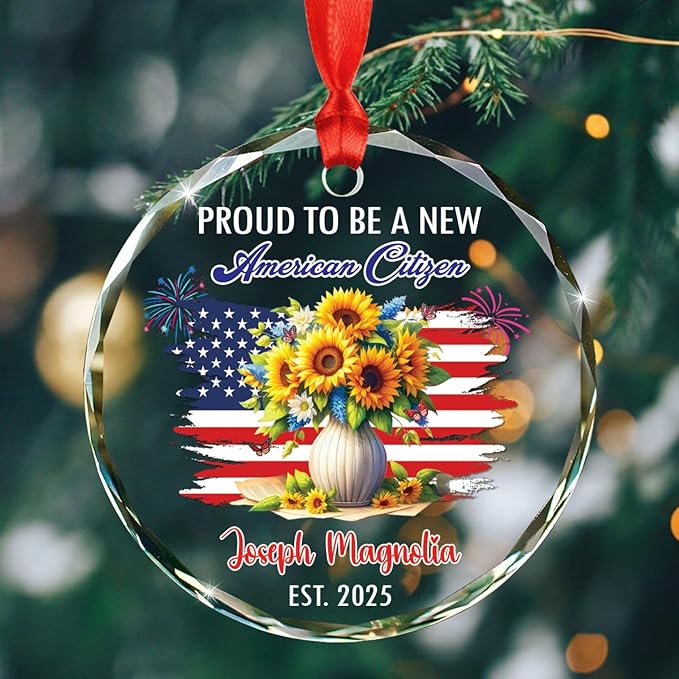 Proud to Be A New American Citizen Glass Christmas Ornament 2025, Custom USA Flag Xmas Ornament Gift for Grandma Wife Mom Immigrants Naturalization, Personalized Name USA Citizenship Decor Ornaments