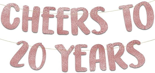 Cheers to 20 Years Rose Gold Glitter Banner - 20th Anniversary and Birthday Party Decorations