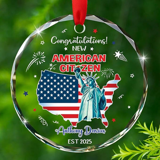 Personalized Congratulations New American Citizen Ornament Christmas 2025, Unique American Map & State of Liberty Ornaments Gift for New Us Citizen, Custom Year Name US Citizenship Glass Ornament