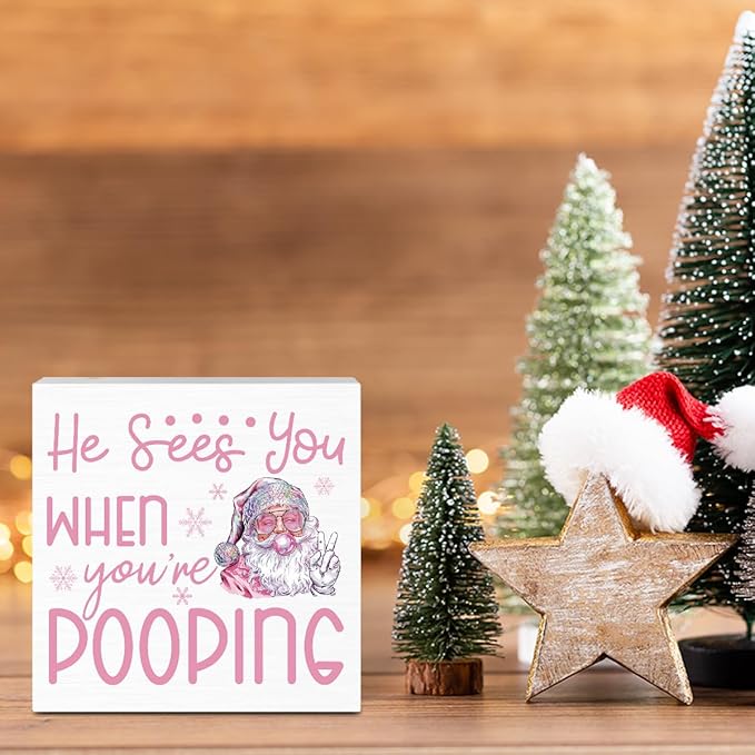 He Sees You When You're Pooping Bathroom Sign Christmas Bathroom Decorations Funny Pink Christmas Retro Santa Decor for Home Desk Table Shelf 5 X 5 Inch