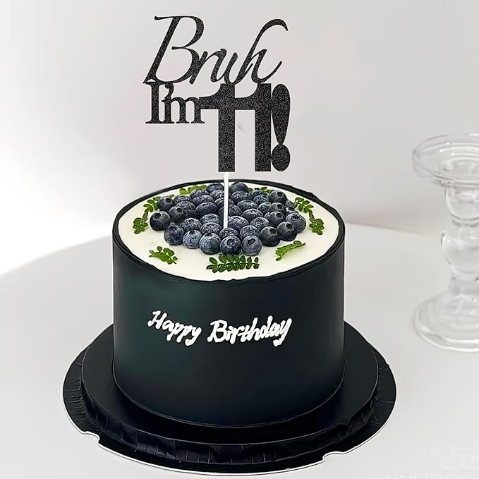Bruh I'm 11 Cake Topper - Black Glitter Happy 11th Birthday Decorations for Boys Teens, Funny 11 Year Old Party Supplies, Bro I'm 11 Cake Decor (Bruh I'm 11！, 11th black)