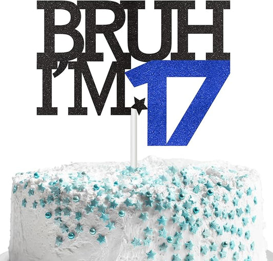 Bruh I'm 17 Cake Topper, Happy 17th Birthday Decorations for Boy, Funny 17th Birthday Cake Topper Birthday Party Decoration Supplies