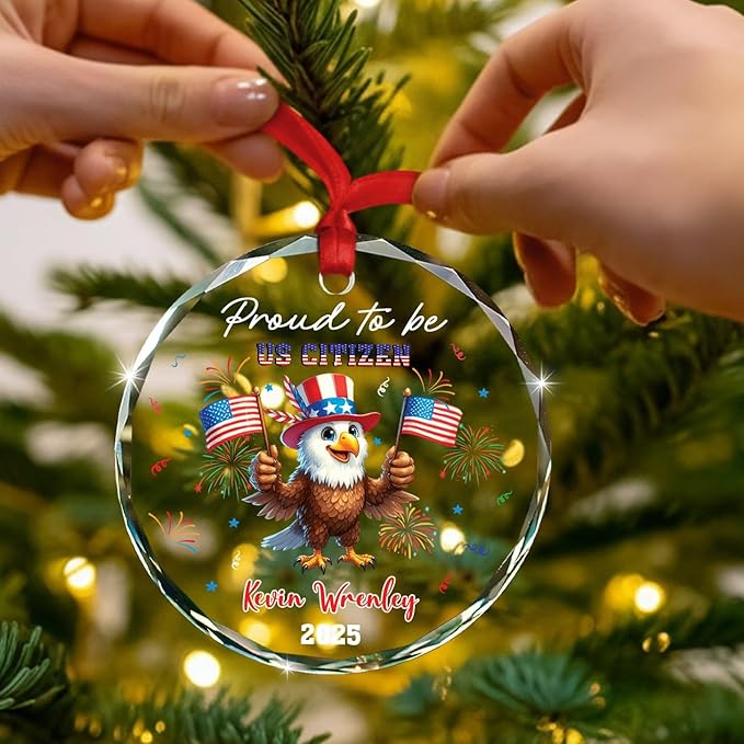 Proud to Be US Citizen Glass Xmas Ornament 2025, Personalized USA Immigration Celebration Ornament Gift for New US Citizen, Custom Year & Name Eagle American Citizenship Keepsake Decor Xmas Ornaments