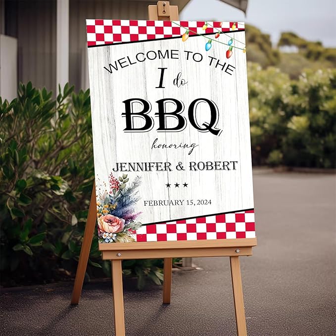 I Do BBQ Welcome Sign - Rustic Engagement & Outdoor Party Decor