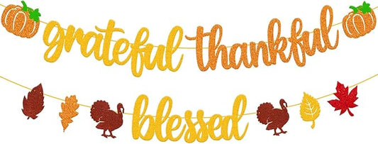 Grateful Thankful Blessed Banner Fall Autumn Leaves Turkey Thanksgiving Day Theme for Happy Thanksgiving Party Supplies Glitter Gold Decorations
