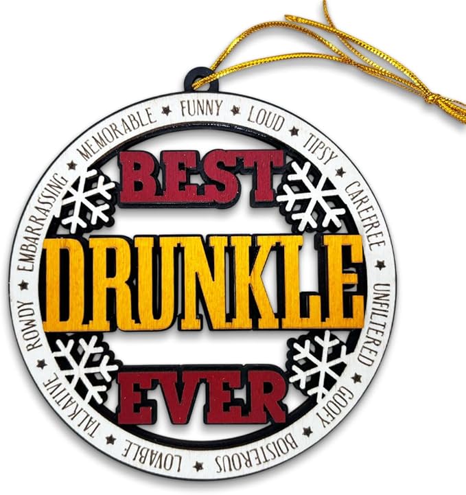 Best Drunkle Ever Christmas Ornament – Funny Wooden Christmas Tree Hanging Decoration – Gag Gift for Uncle, Drunkle Holiday Ornament, Rustic Farmhouse Christmas Décor